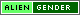 alien gender badge ALIEN GENDER badge