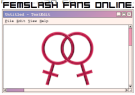 A Windows 95 text box screen with a linked double venus s>
 in the middle that reads FEMSLASH FANS ONLINE.
